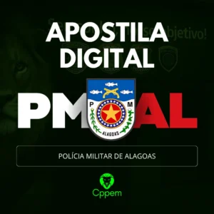 APOSTILA DIGITAL | POLÍCIA MILITAR DE ALAGOAS - PMAL