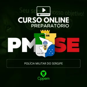POLÍCIA MILITAR DO SERGIPE - PMSE