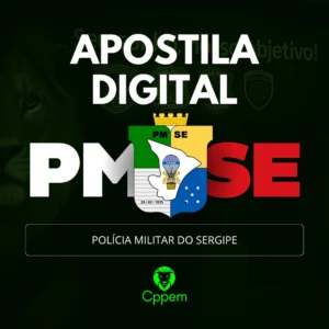 APOSTILA DIGITAL | POLÍCIA MILITAR DE SERGIPE - PMSE