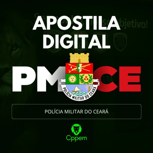 APOSTILA DIGITAL | POLÍCIA MILITAR DO CEARÁ - PMCE