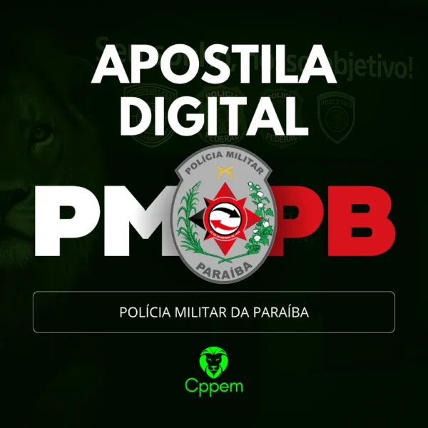 APOSTILA DIGITAL | POLÍCIA MILITAR DA PARAÍBA - PMPB