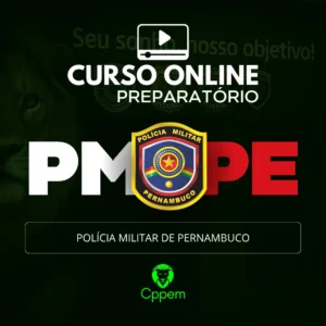 POLÍCIA MILITAR DE PERNAMBUCO - PMPE