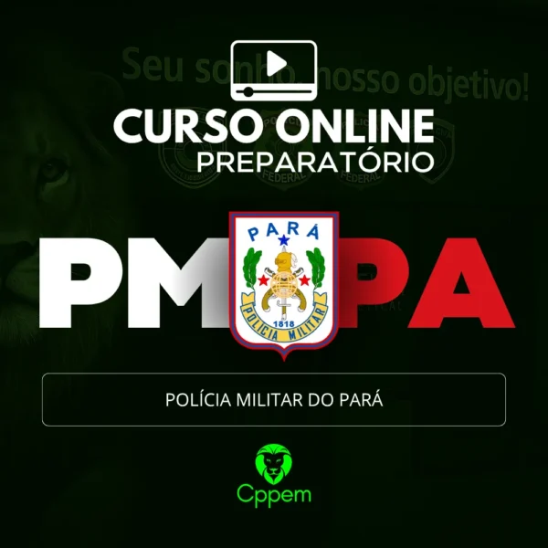 POLÍCIA MILITAR DO PARÁ - PMPA