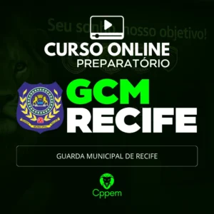 GUARDA MUNICIPAL DE RECIFE - GCM RECIFE